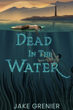 Dead in the Water (Chasing Shadows 1, 2nd 2023)