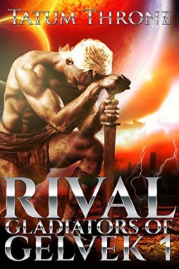 Rival (Gladiators of Gelvek 1)