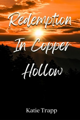 Redemption In Copper Hollow: A Sapphic Tale (Mining For Justice Book 2)