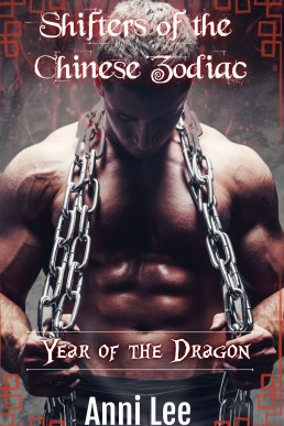 Year of the Dragon (Shifters of the Chinese Zodiac 2)