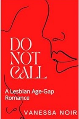 Do Not Call: A Lesbian Age-Gap Romance