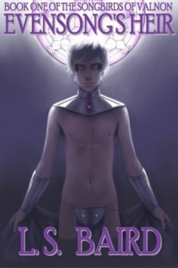 Evensong's Heir (Songbirds of Valnon 1)