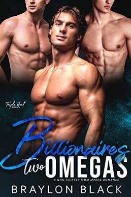 The Billionaire's Two Omegas (Triple Heat 2)