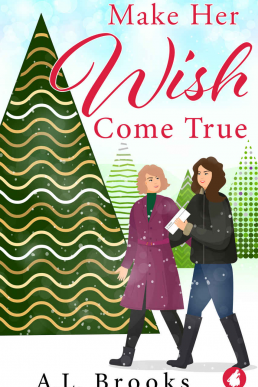 Make Her Wish Come True
