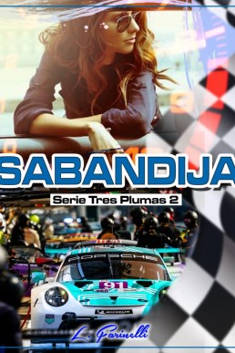 Sabandija: Serie Tres Plumas (Spanish Edition)