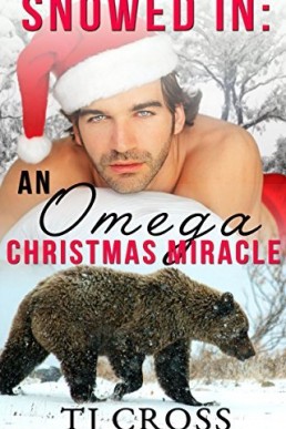 Snowed In (An Omega Christmas Miracle)