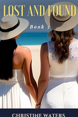 Lost and Found: Age Gap Lesbian Romance (Helen and Lana's Journey Book 5)