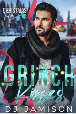 Grinch Kisses (Christmas Falls 1)