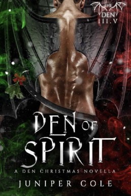 Den of Spirits (Den 3.5)