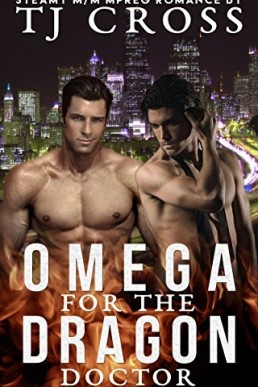 Omega For The Dragon Doctor (Omega for the Dragon 1)