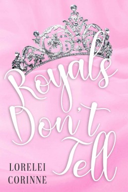 Royals Don't Tell