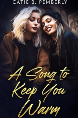 A Song to Keep You Warm