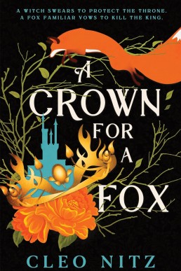 A Crown for a Fox (Will of the Familiars 1)