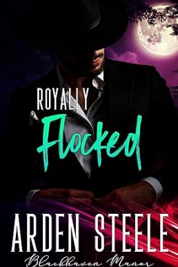Royally Flocked (Blackhaven Manor #10)