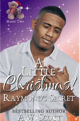 Raymond’s Secret (A Little Christmas Season Two #3)