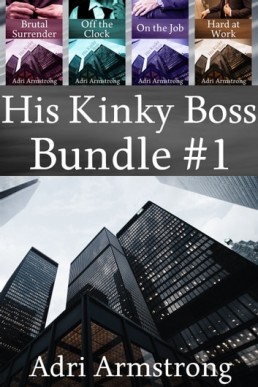 His Kinky Boss Bundle #1