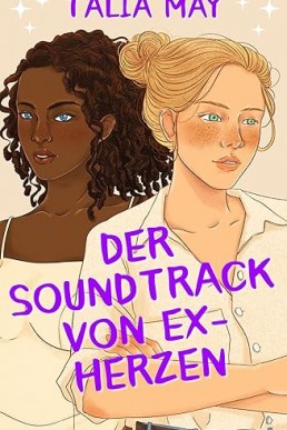 Der Soundtrack von Ex-Herzen (German Edition)