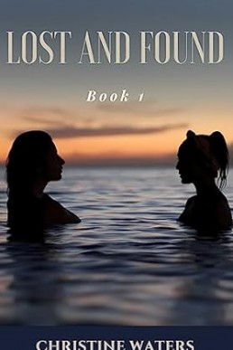Lost and Found: Age Gap Lesbian Romance (Helen and Lana's Journey Book 1)