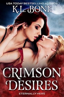 Crimson Desires: Eternally Hers