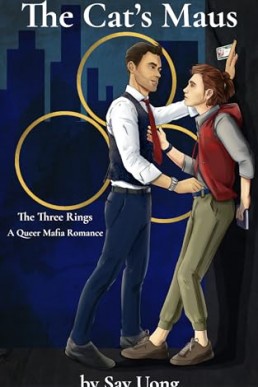 The Cat's Maus (The Three Rings 1)