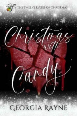 Christmas with Candy (12 Dates of Christmas #1)