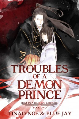 Troubles of a Demon Prince (Rest in a Demon's Embrace 2)