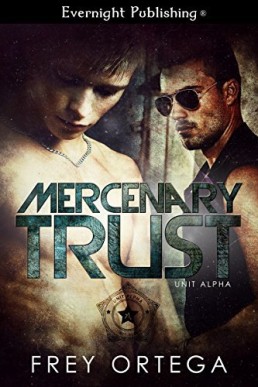 Mercenary Trust (Unit Alpha 1)