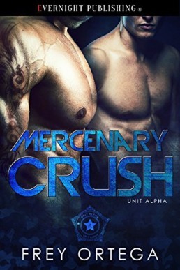 Mercenary Crush (Unit Alpha 2)