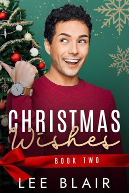 Christmas Wishes (Dare Me Christmas Duo 2) Lee Blair