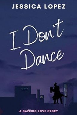 I Don't Dance