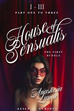 House of Sensualis (Bundle Part 1 to 3)