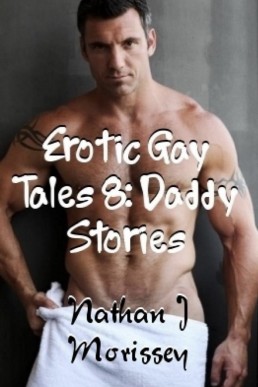 Erotic Gay Tales 8 (Daddy Stories)