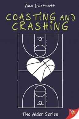 Coasting and Crashing (The Alder Series Book 4)