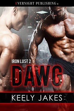 Dawg (Iron Lust 2)