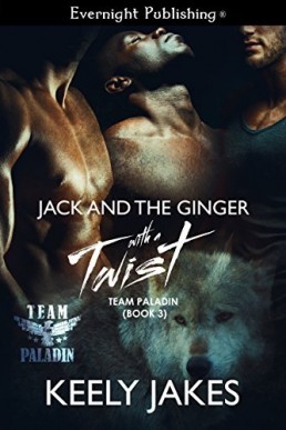 Jack and the Ginger with a Twist (Team Paladin 3)