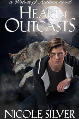 Heart of Outcasts (Wolves of Autumn)