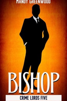 Bishop (Crime Lords 5)