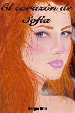 El corazón de Sofía (Corazón de sangre nº 1) (Spanish Edition)