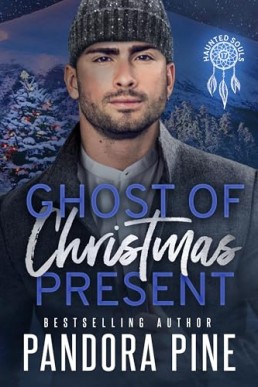 Ghost of Christmas Present (Haunted Souls 17)