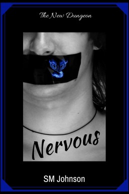 Nervous: The New Dungeon (Dungeon 6)