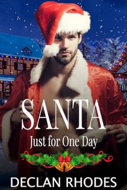 Santa Just for One Day