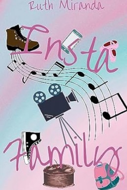 Insta Family (Byanamese Romance)