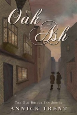 The Oak and the Ash (The Old Bridge Inn #3)
