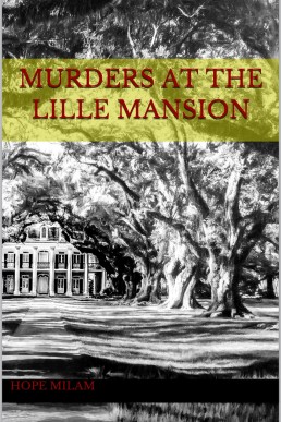 Murders at the Lille Mansion
