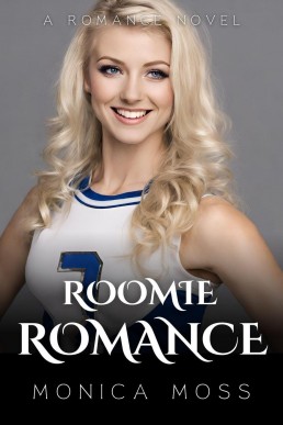 Roomie Romance (The Chance Encounters Series, #10)