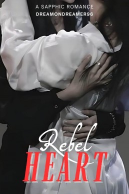 Rebel Heart: A Sapphic Romance