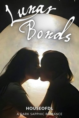 Lunar Bonds: A Dark Sapphic Romance