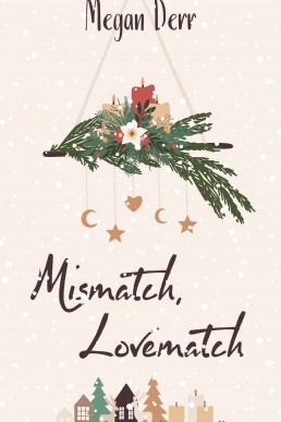 Mismatch, Lovematch (Harper Valley Witch 1)