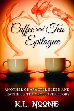 Coffee and Tea Epilogue (Character Bleed)