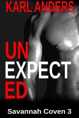 Unexpected (Savannah Coven 3)